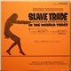 Teo Usuelli - Slave Trade In The World Today