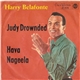 Harry Belafonte - Judy Drownded / Hava Nageela